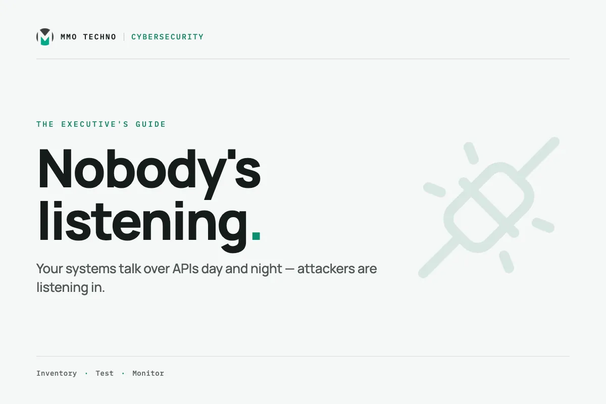 APIs: Your Systems Talk to Each Other All Day. Who's Listening In?