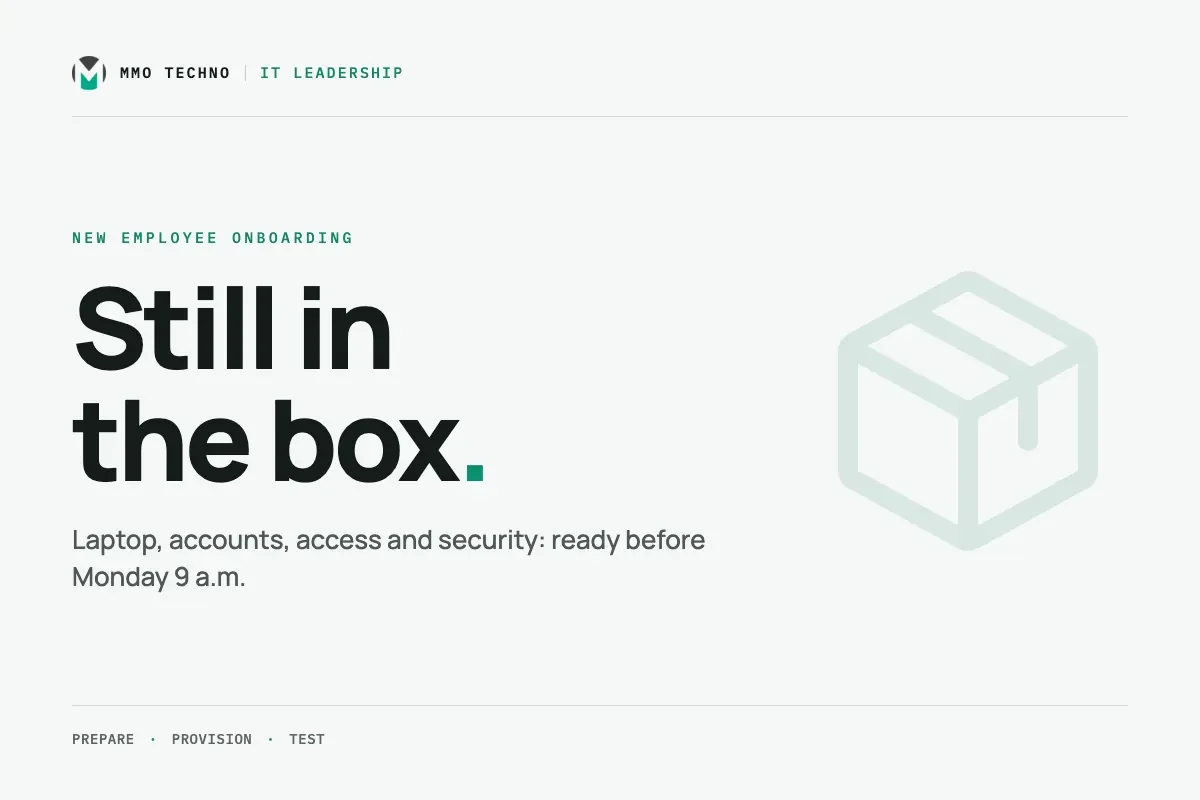 Your new hire starts Monday. Will their computer be ready before they are?