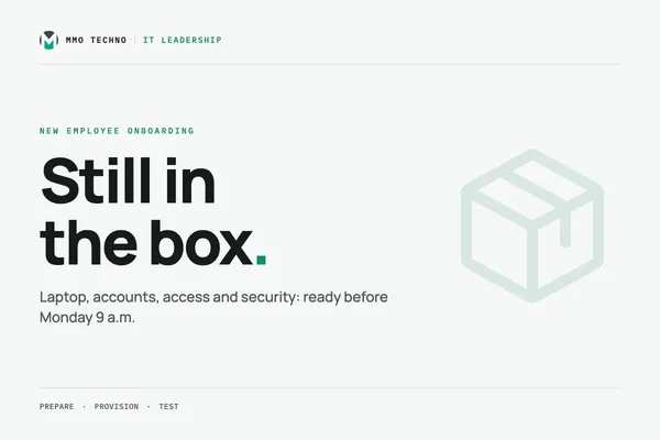 Your new hire starts Monday. Will their computer be ready before they are?